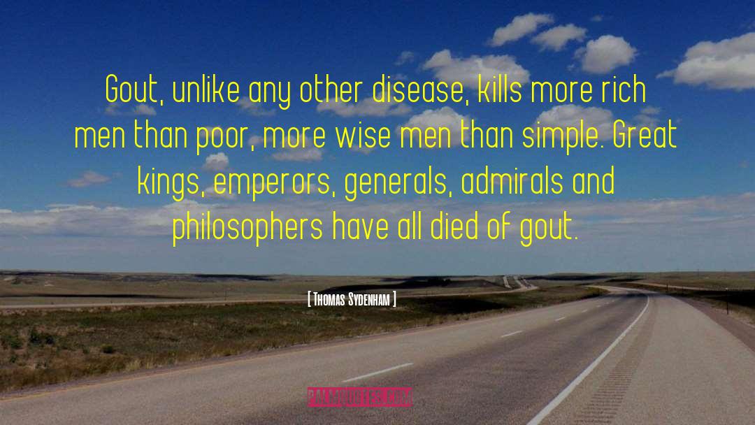 Wildlife Disease quotes by Thomas Sydenham