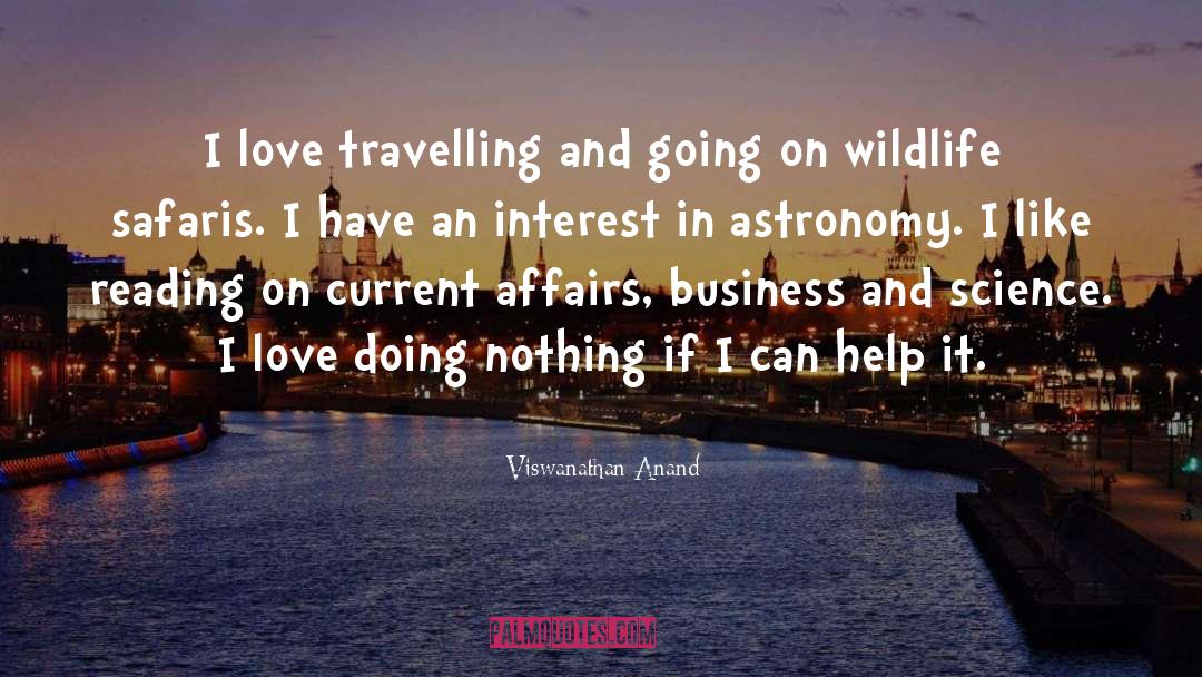 Wildlife Rehabilitation quotes by Viswanathan Anand