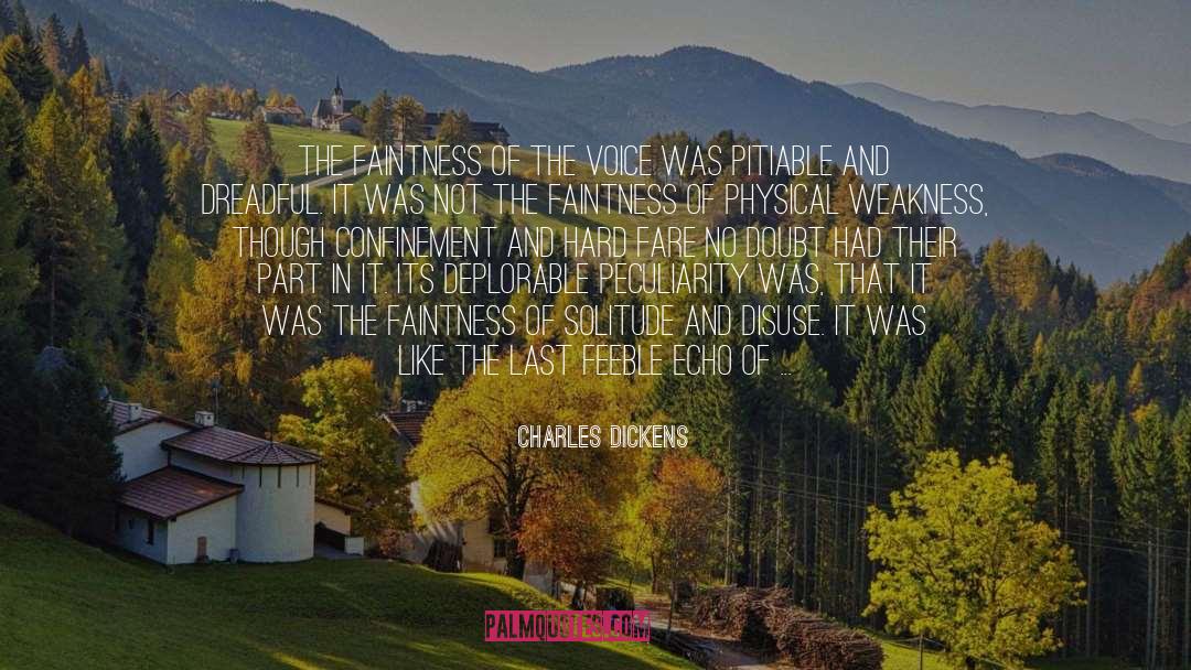 Wildly Organic By Wilderness quotes by Charles Dickens