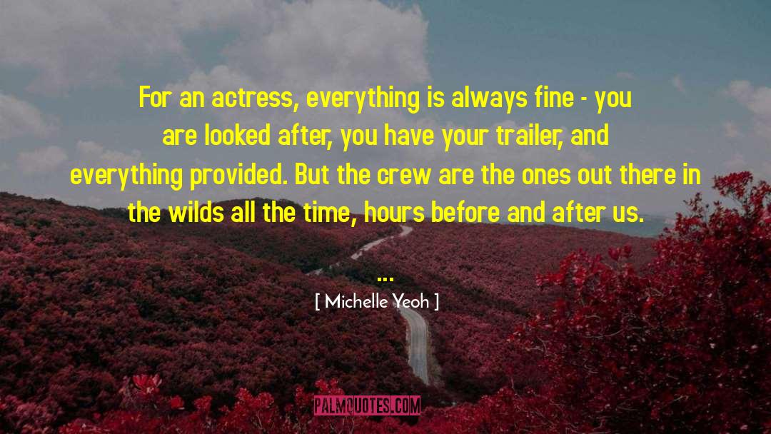 Wilds quotes by Michelle Yeoh