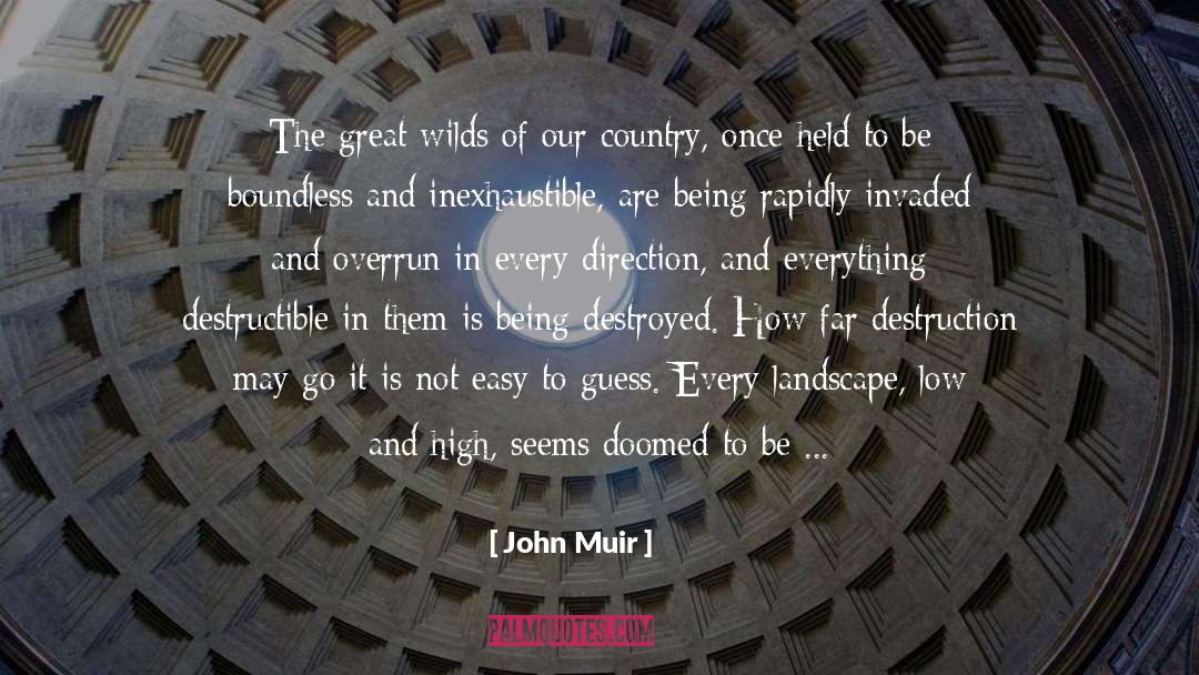 Wilds quotes by John Muir
