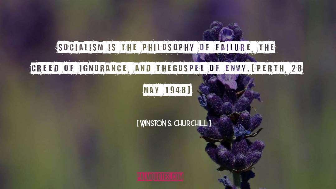 Wilful Ignorance quotes by Winston S. Churchill