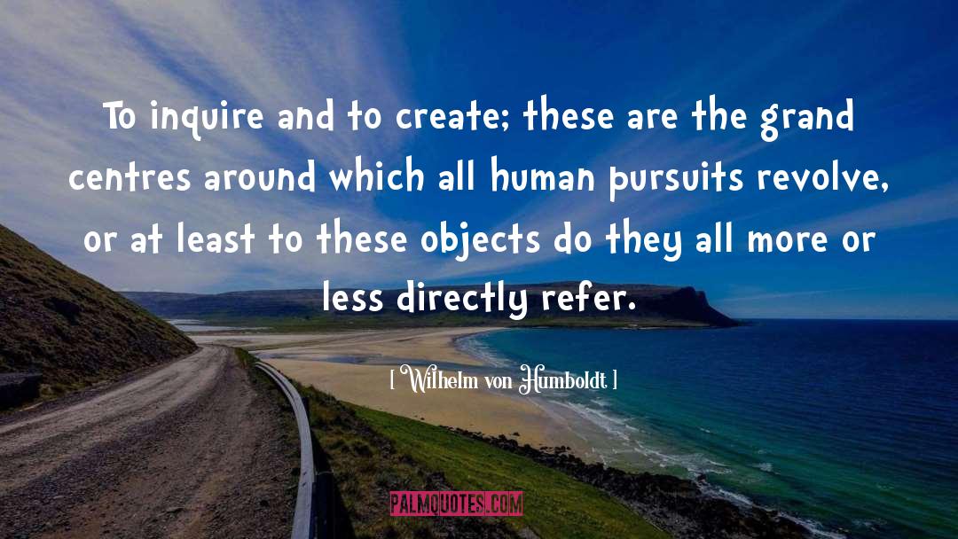 Wilhelm Gustloff quotes by Wilhelm Von Humboldt