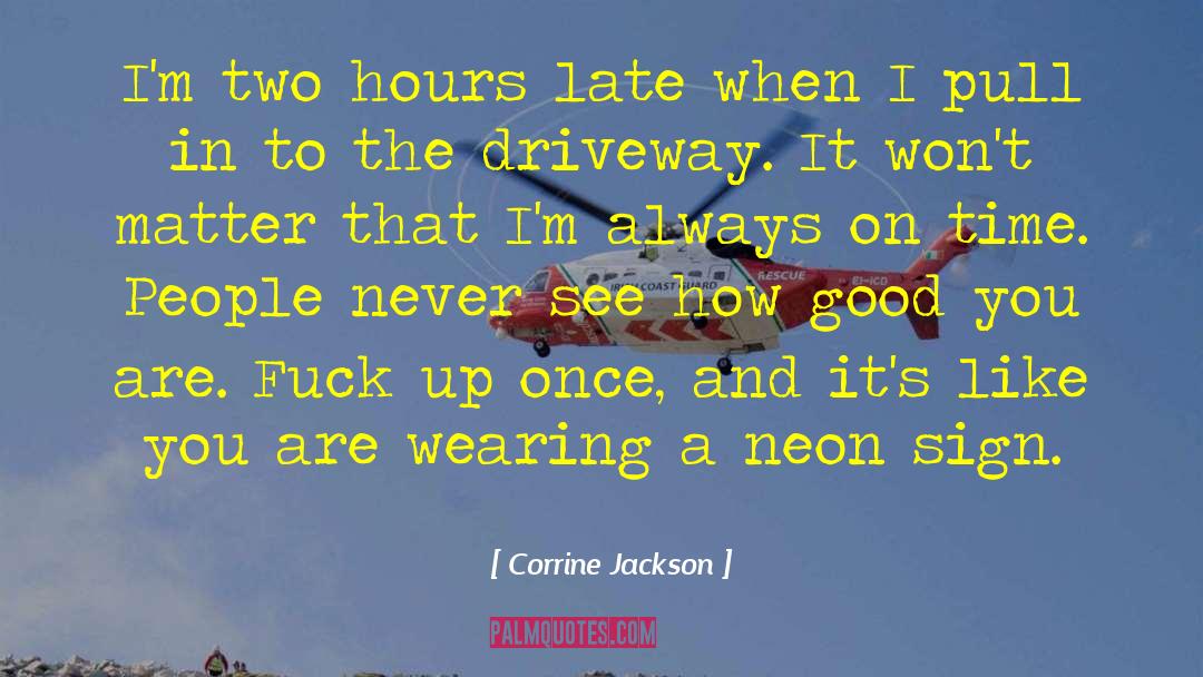 Wilkom Sign quotes by Corrine Jackson