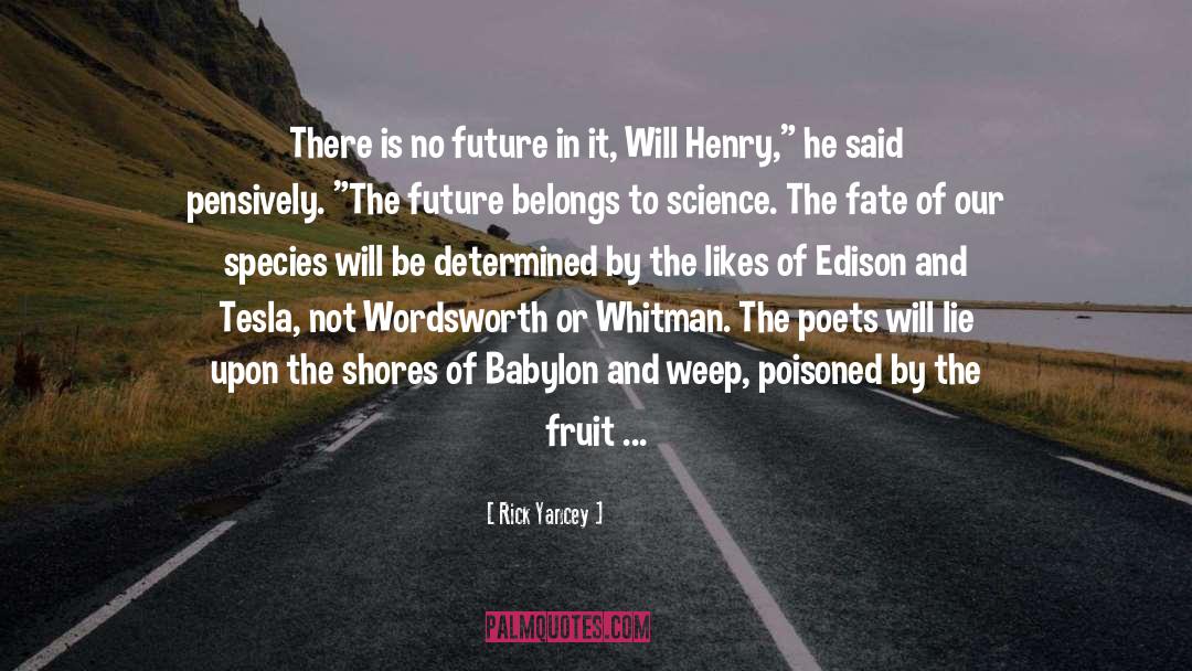 Will Henry quotes by Rick Yancey