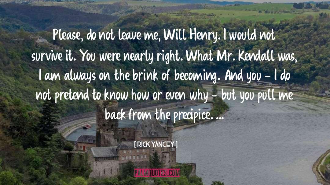 Will Henry quotes by Rick Yancey