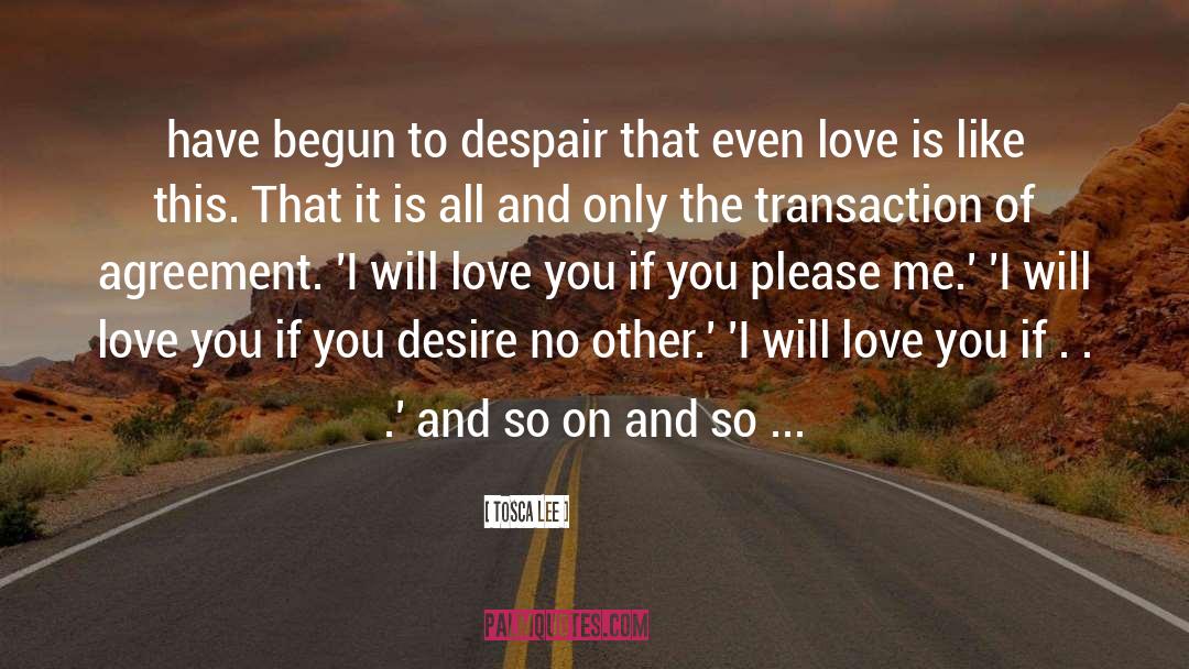 Will Love You quotes by Tosca Lee