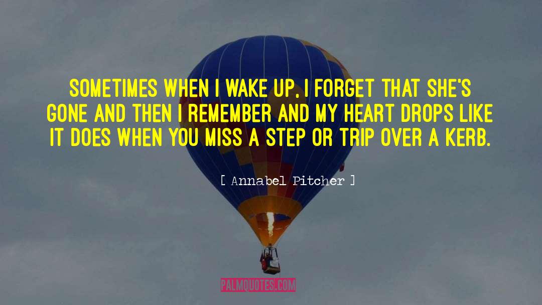 Will Miss You quotes by Annabel Pitcher