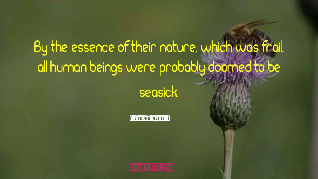 Will Of Nature quotes by Eudora Welty