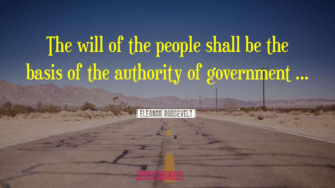 Will Of The People quotes by Eleanor Roosevelt