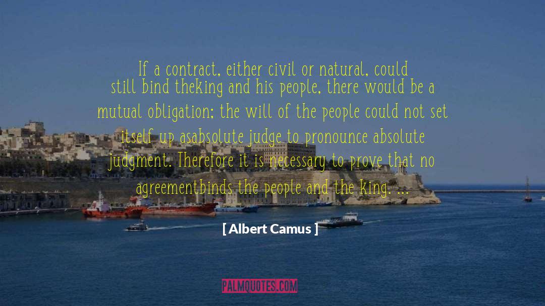 Will Of The People quotes by Albert Camus
