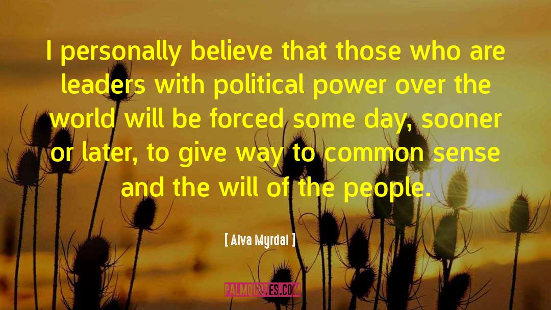 Will Of The People quotes by Alva Myrdal