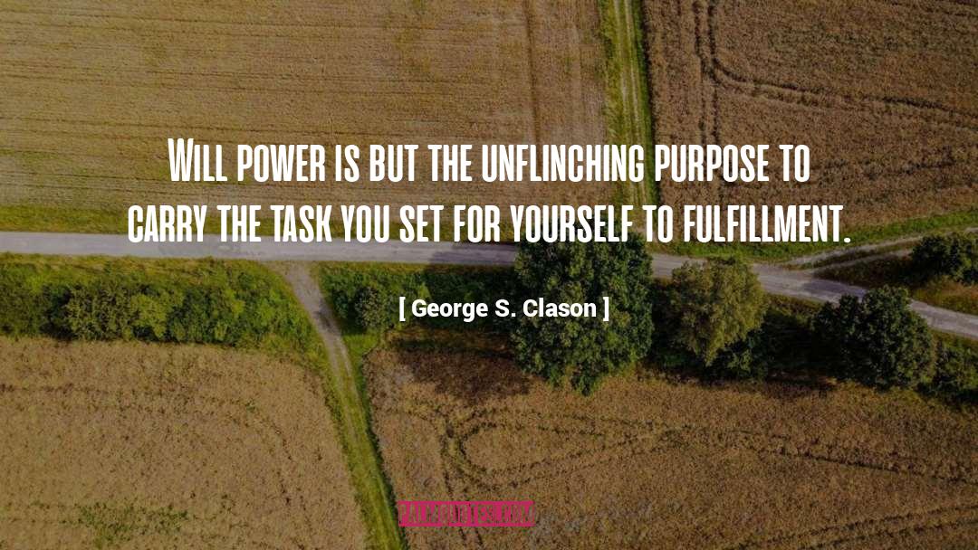 Will Power quotes by George S. Clason