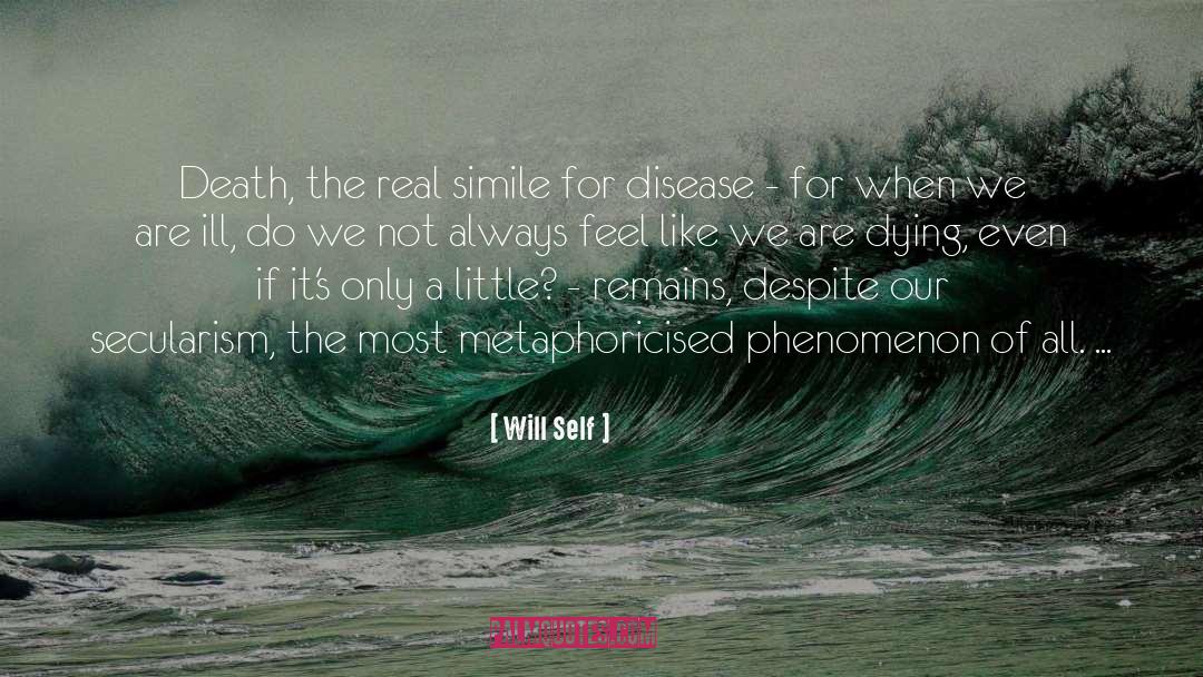 Will Self quotes by Will Self