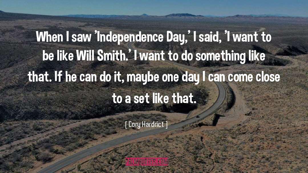 Will Smith quotes by Cory Hardrict