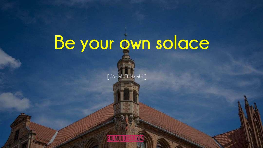Will Solace quotes by Malak El Halabi