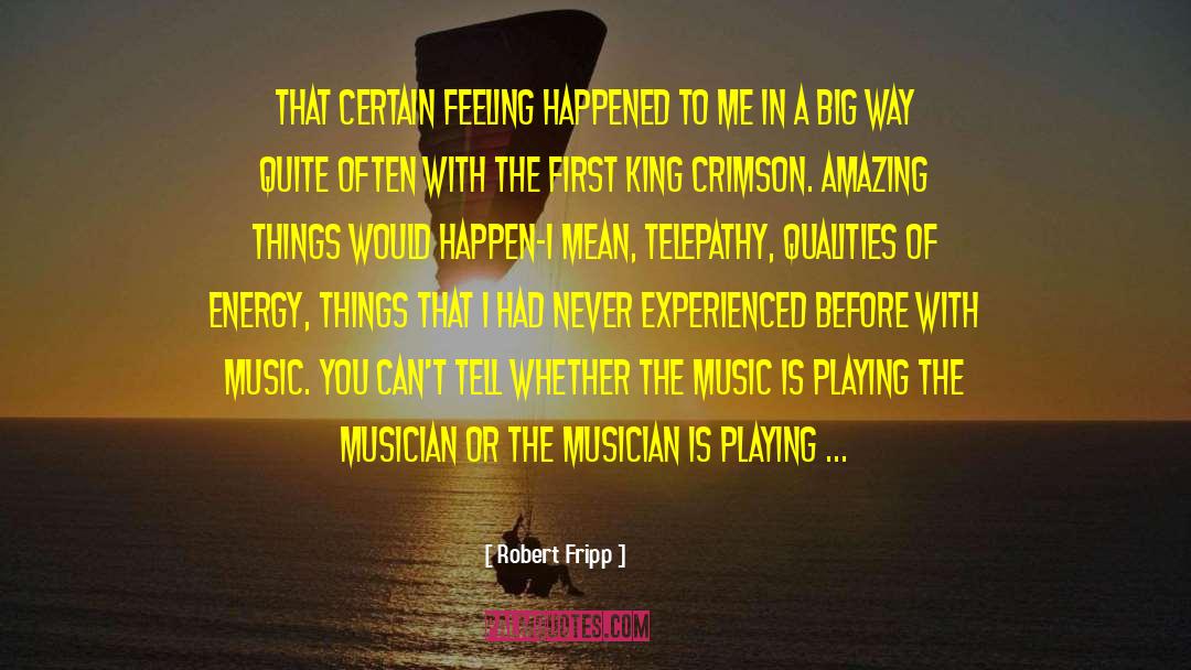 Willcutt Music Lexington quotes by Robert Fripp