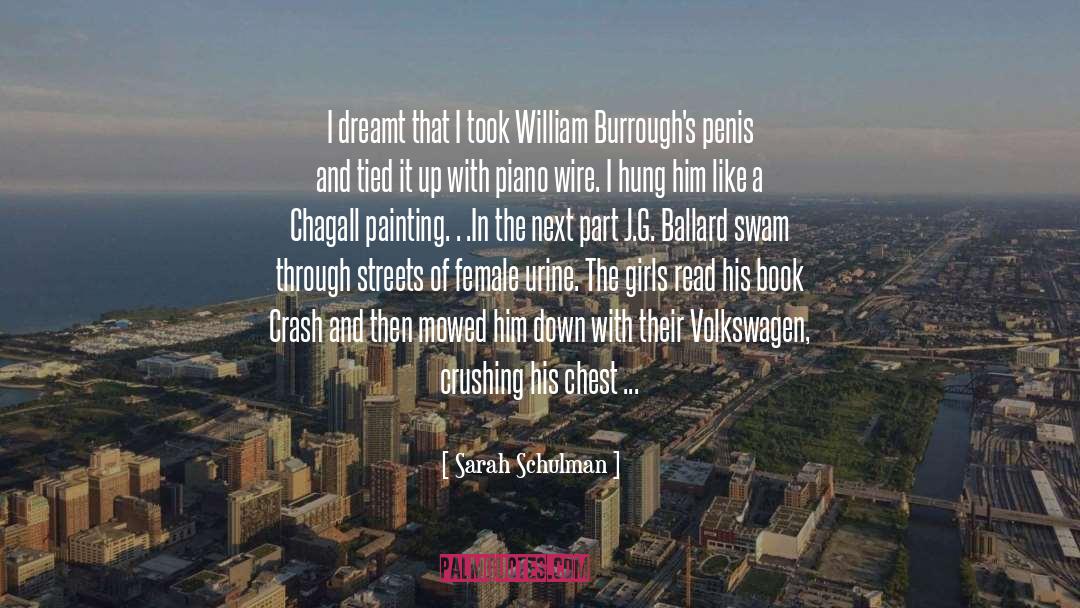 William Burroughs quotes by Sarah Schulman