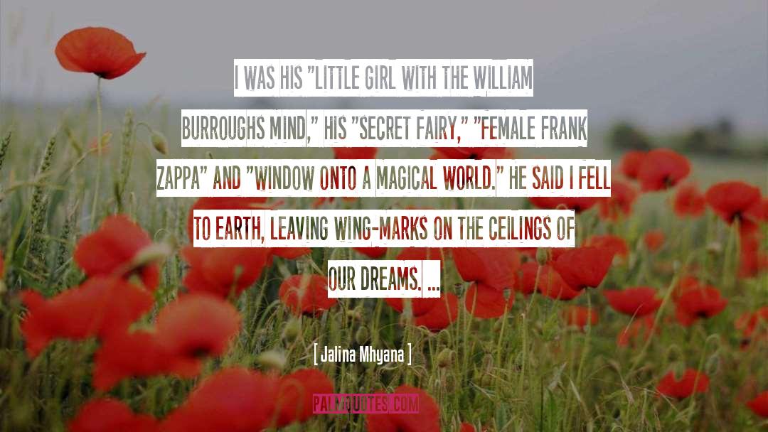 William Burroughs quotes by Jalina Mhyana