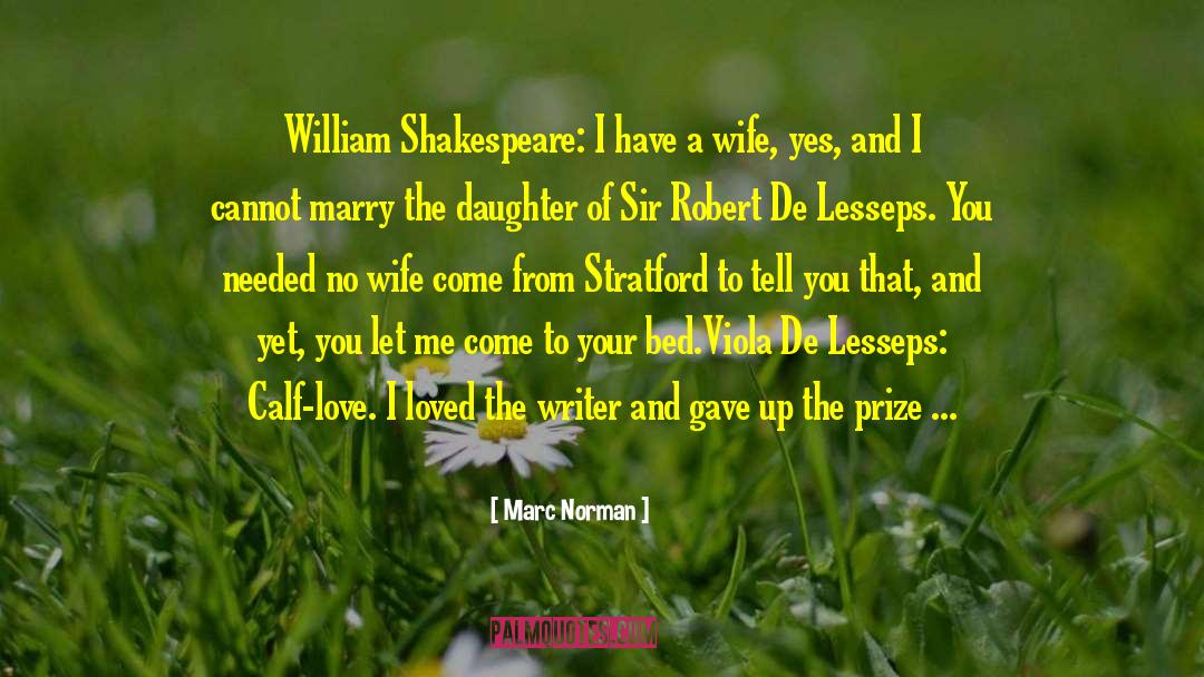 William De Worde quotes by Marc Norman