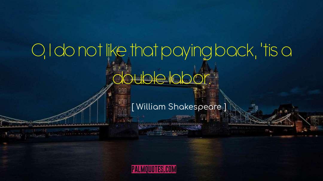 William Gomes quotes by William Shakespeare