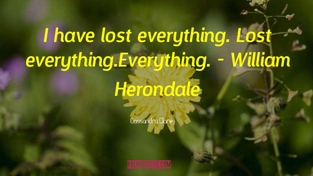 William Herondale quotes by Cassandra Clare