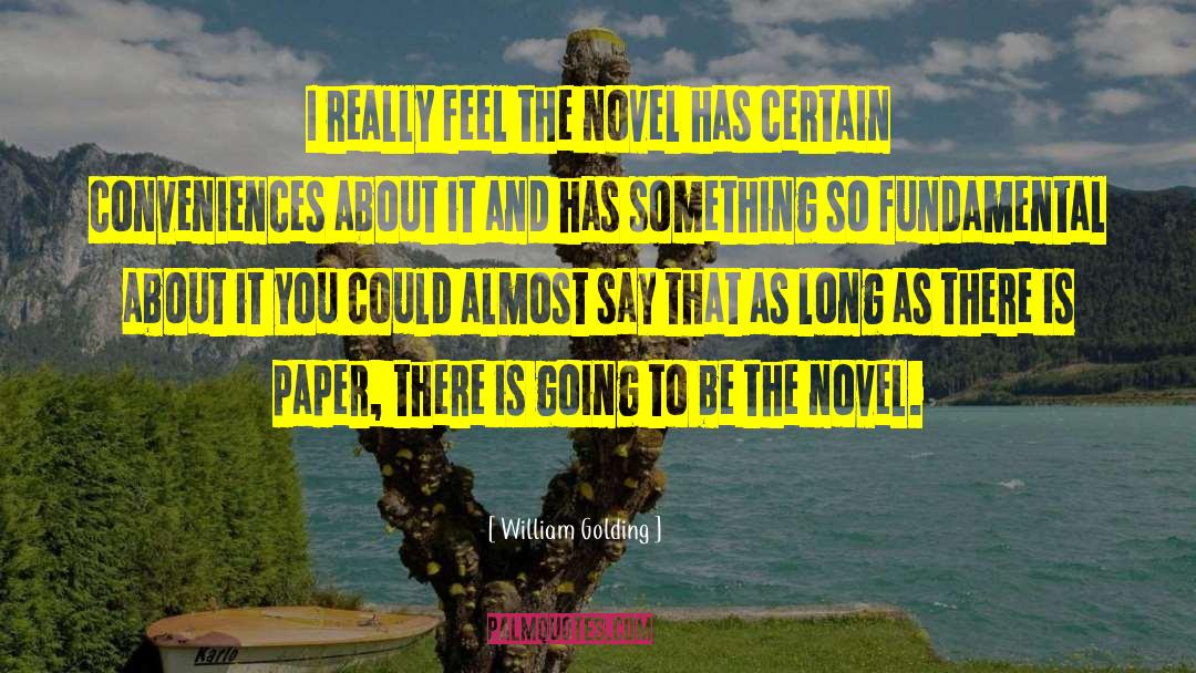 William Isyanov quotes by William Golding