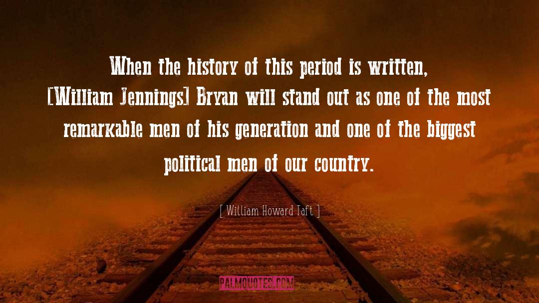 William Jennings Bryan quotes by William Howard Taft