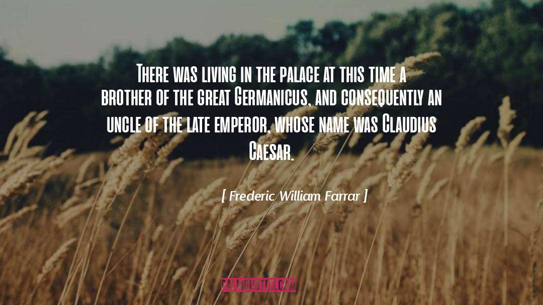 William Osman quotes by Frederic William Farrar