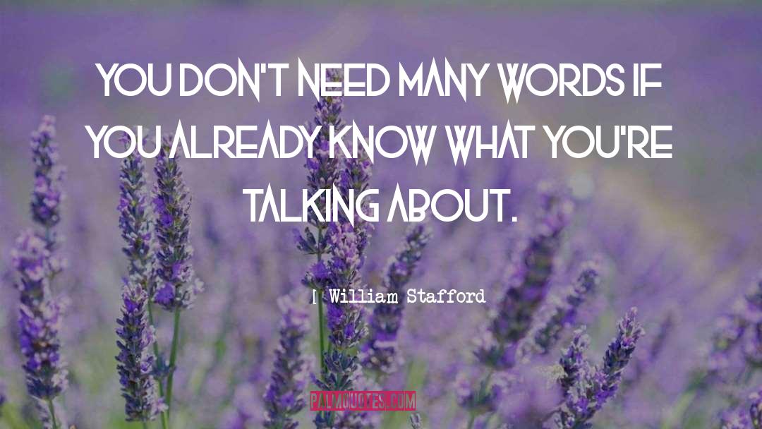 William Stafford quotes by William Stafford