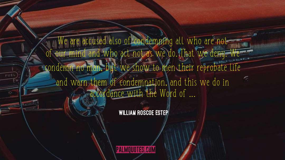 William To Raven quotes by William Roscoe Estep
