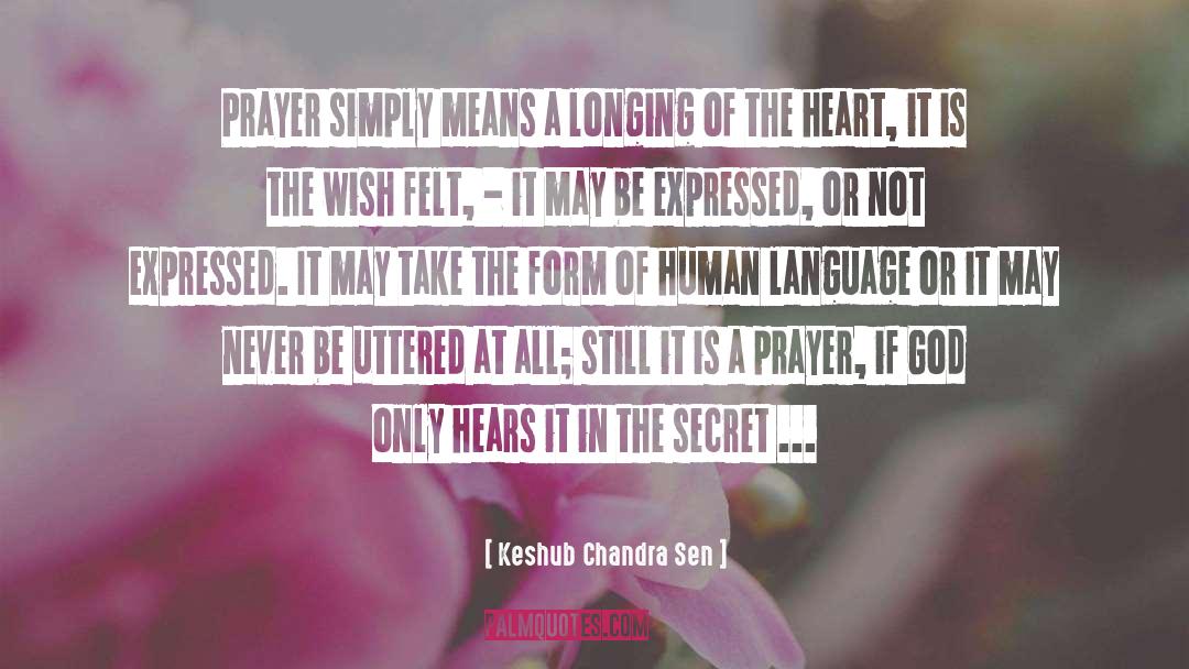 Willing Heart quotes by Keshub Chandra Sen