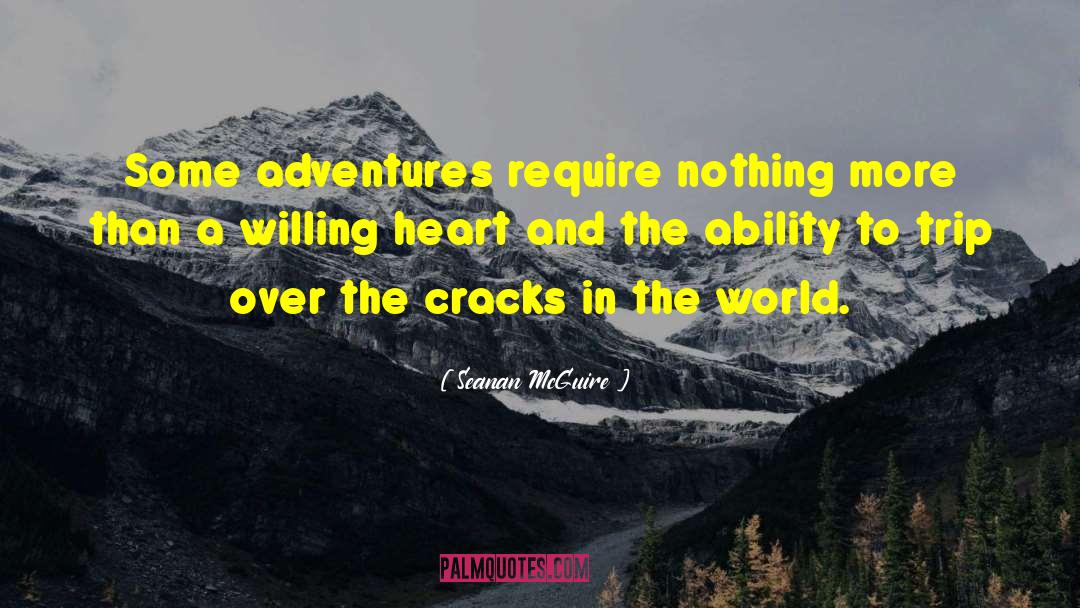 Willing Heart quotes by Seanan McGuire