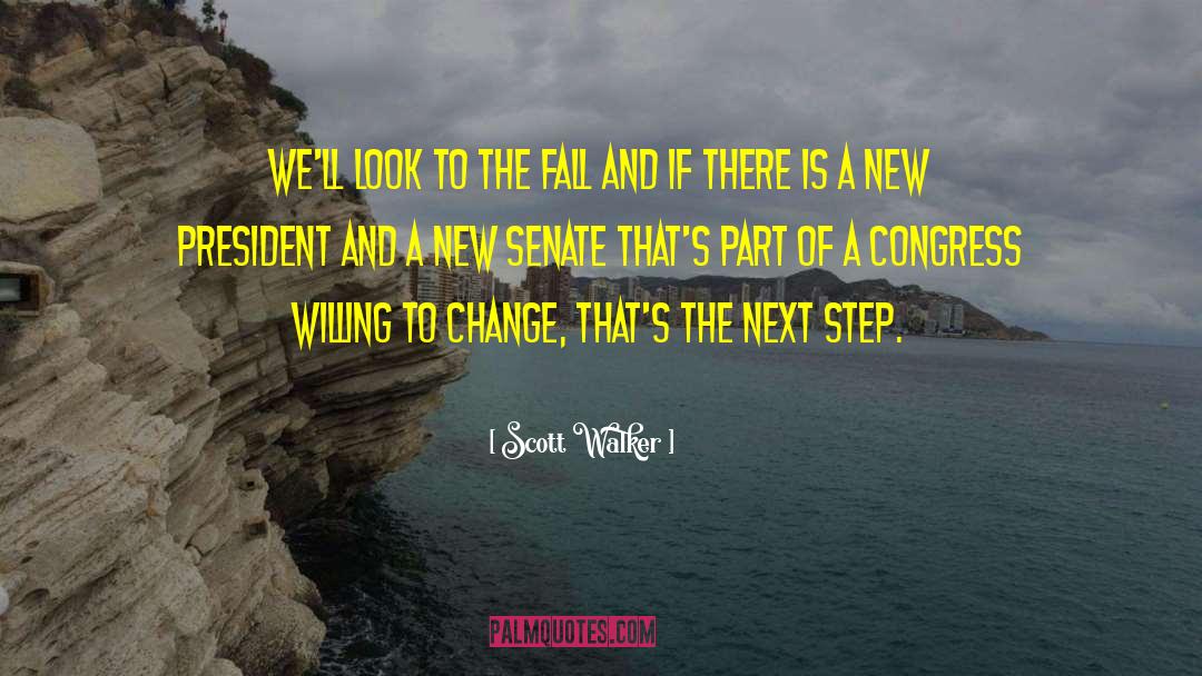 Willing To Change quotes by Scott Walker