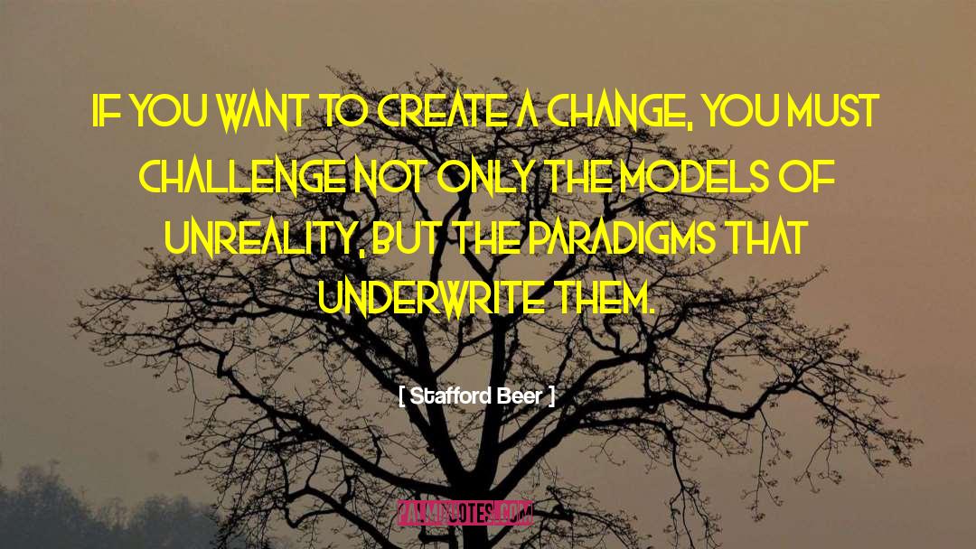 Willing To Change quotes by Stafford Beer