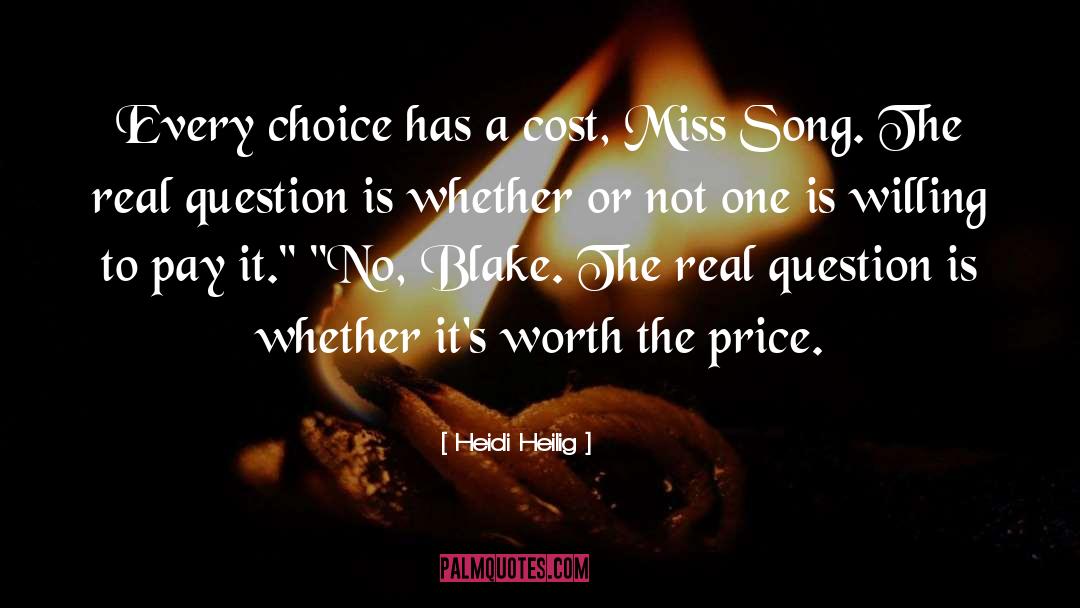 Willing To Pay The Price quotes by Heidi Heilig