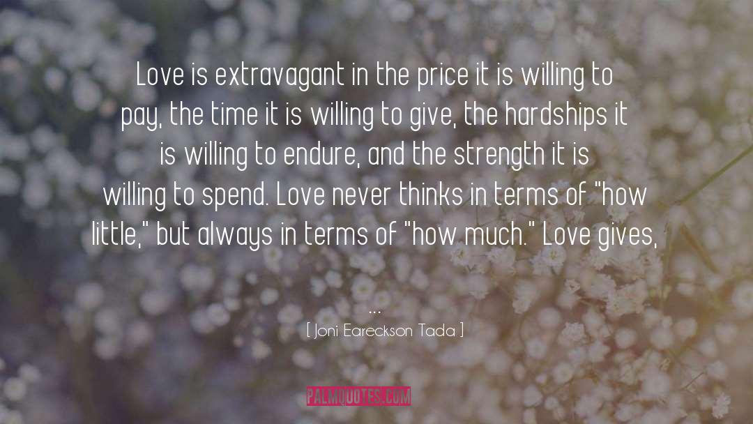 Willing To Pay The Price quotes by Joni Eareckson Tada