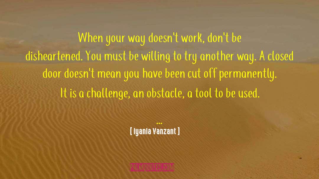 Willing To Try quotes by Iyanla Vanzant