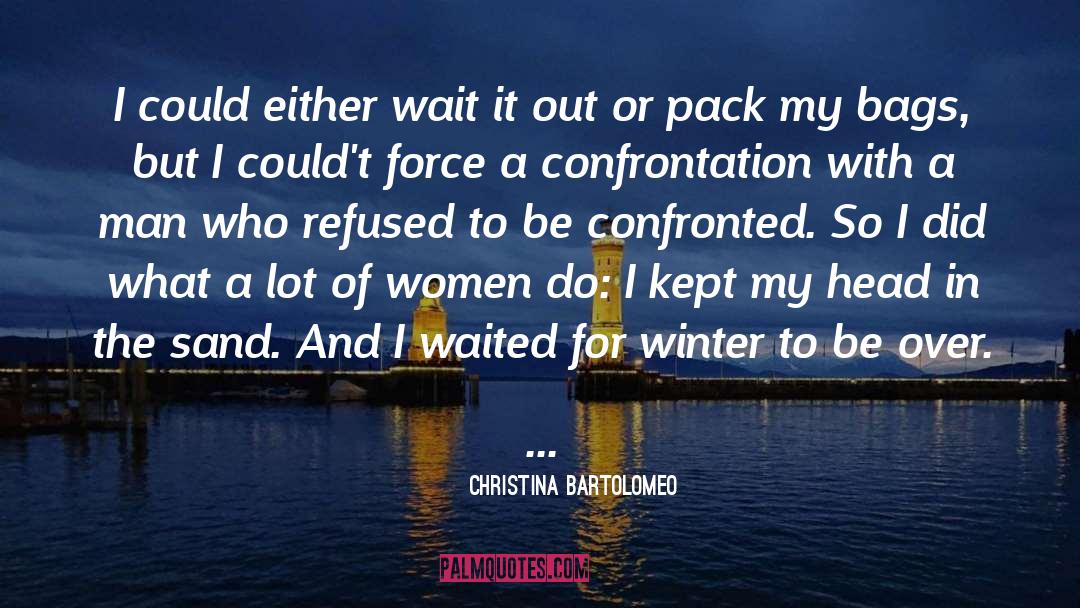 Willing To Wait quotes by Christina Bartolomeo