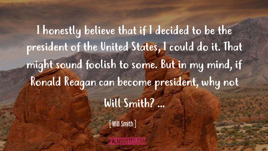 Willingness To Believe quotes by Will Smith