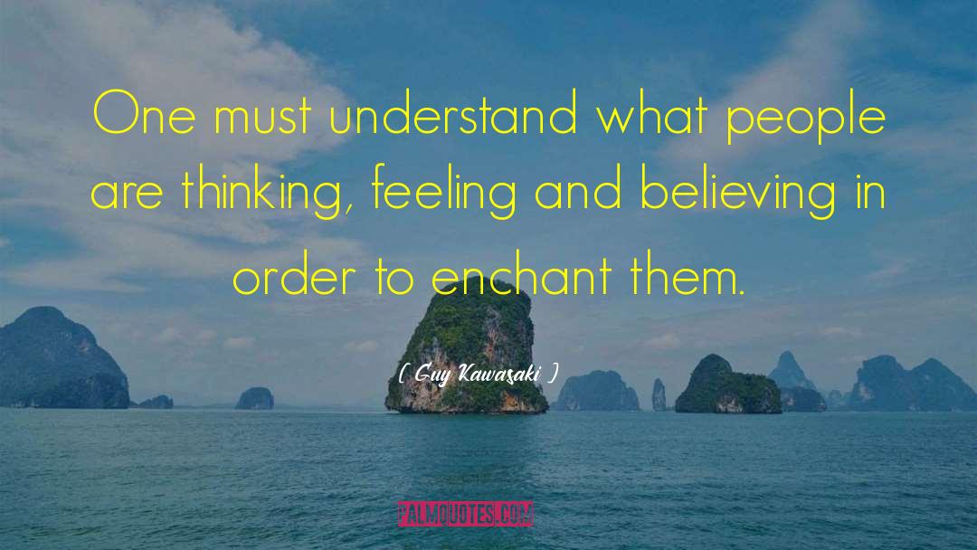 Willingness To Believe quotes by Guy Kawasaki