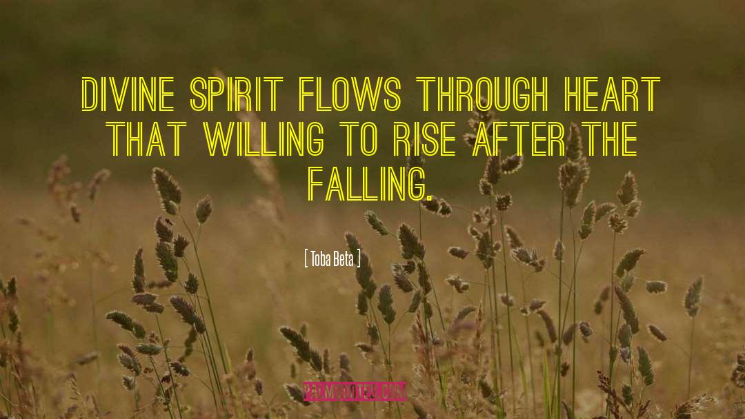 Willingness To Rise quotes by Toba Beta