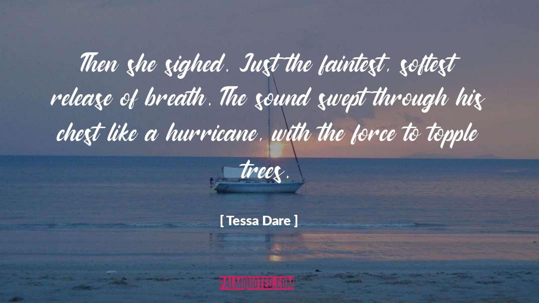 Willow Trees quotes by Tessa Dare