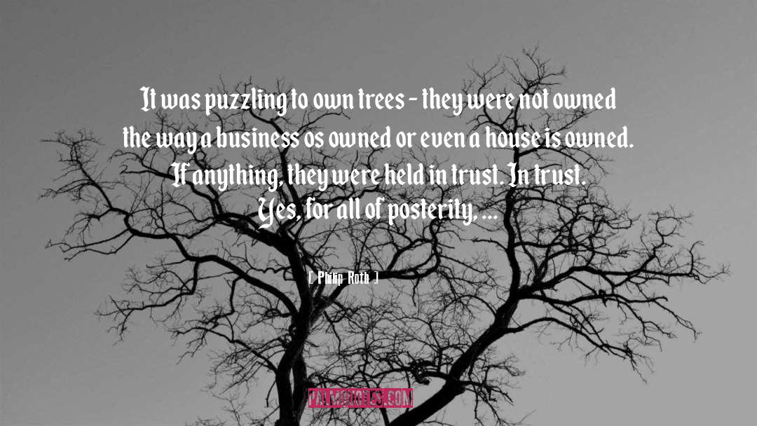 Willow Trees quotes by Philip Roth