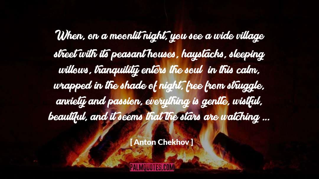 Willows quotes by Anton Chekhov