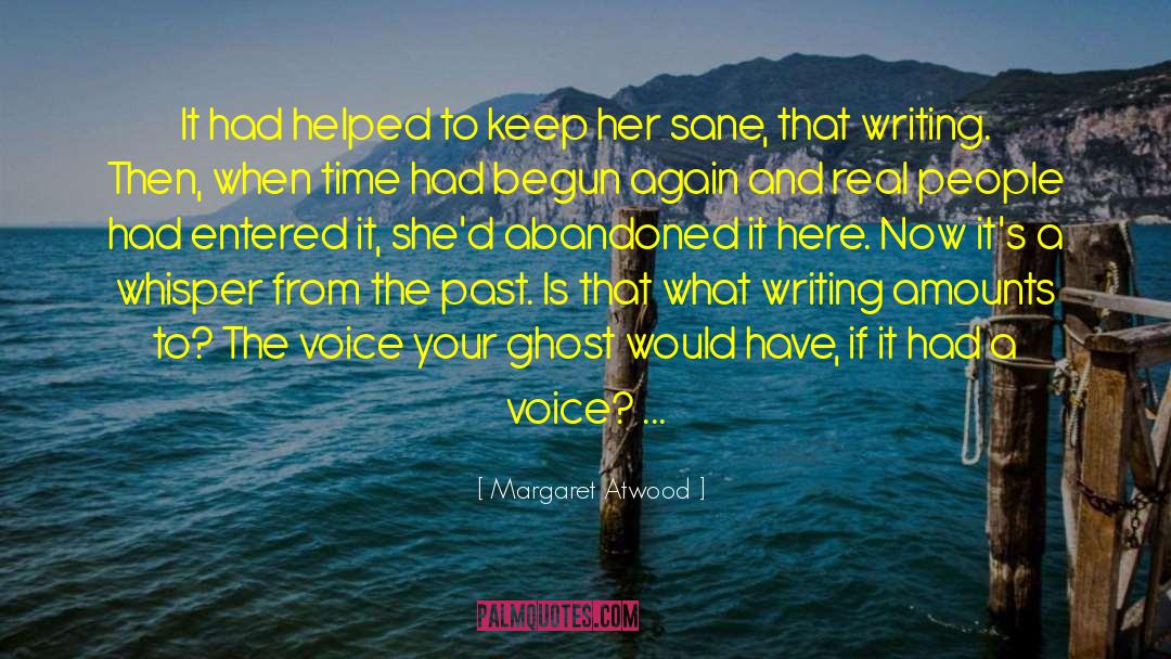 Willowy Whisper quotes by Margaret Atwood