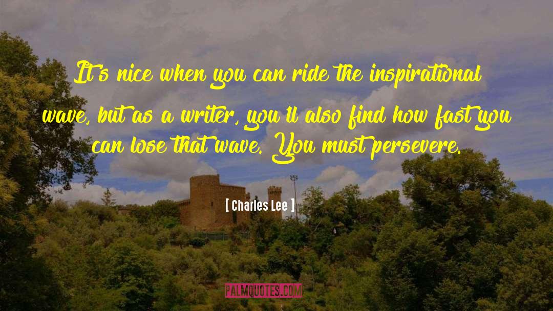 Willpower quotes by Charles Lee