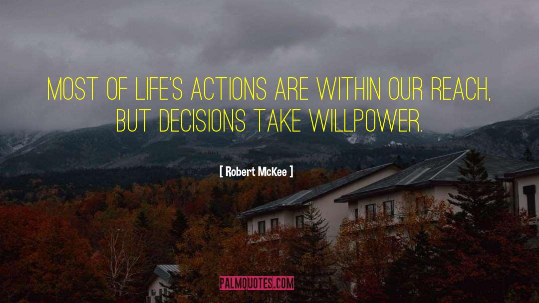 Willpower quotes by Robert McKee