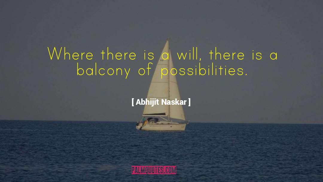 Willpower quotes by Abhijit Naskar