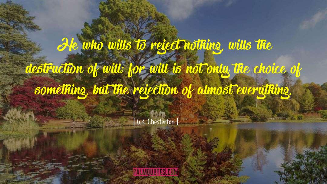 Wills quotes by G.K. Chesterton